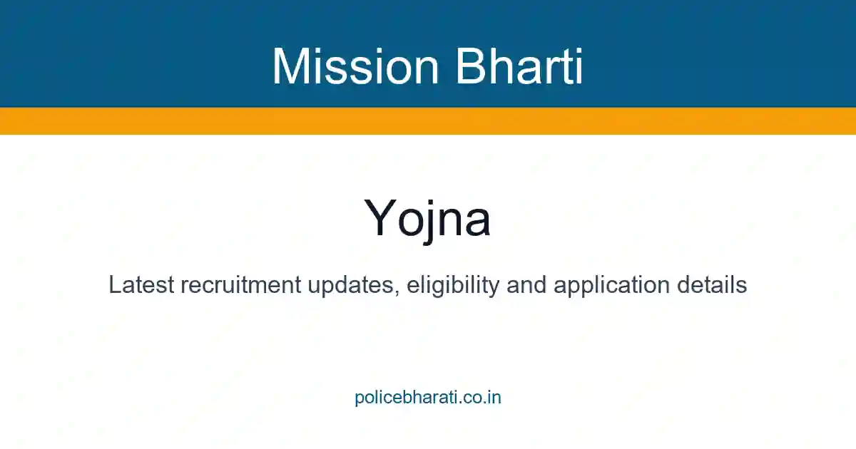 Yojna | Mission Bharti Yojna | Mission Bharti